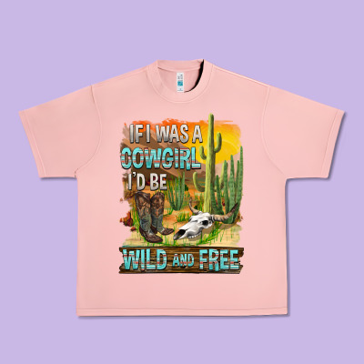 If Was A Cowgirl I'd Be Wild And Free Urban Heavy Tee Designed By Fadigitalartstudio