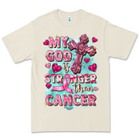 My God Is Stronger Than Cancer Premium Tee | Teevron