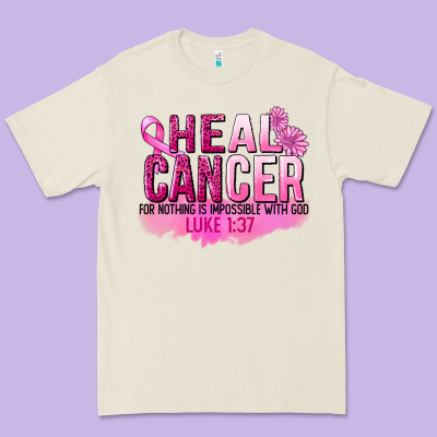 Heal Cancer For Nothing Is Impossible Premium Tee Designed By Fadigitalartstudio
