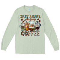 Just A Girl Who Loves Coffee Long Sleeve Tee | Teevron