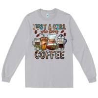 Moon Dust Just A Girl Who Loves Coffee Long Sleeve Tee - CowhideDigitalArt