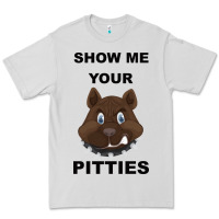 Dove Grey Show Me Your Pitties Premium Tee - Bettercallsaul