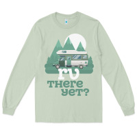 Matcha funny camping tee there yet camper rv car Long Sleeve Tee - baoMotion