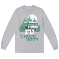 Moon Dust funny camping tee there yet camper rv car Long Sleeve Tee - baoMotion
