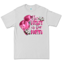 Her Fight Is Our Fight Breast Cancer Awareness Premium Tee | Teevron