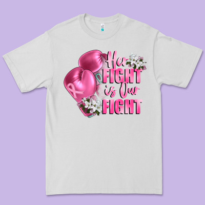 Her Fight Is Our Fight Breast Cancer Awareness Premium Tee Designed By Fadigitalartstudio