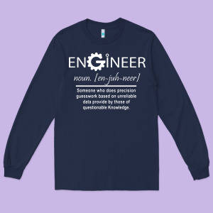 #engineer   #noun Long Sleeve Tee Designed By Baomotion