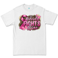 White Nobody fights alone Cancer Premium Tee - FaDigitalArtStudio