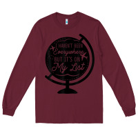Burgundy i haven't been everywhere but it's on my list travel t shirt Long Sleeve Tee - baoMotion