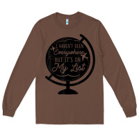Chestnut i haven't been everywhere but it's on my list travel t shirt Long Sleeve Tee - baoMotion