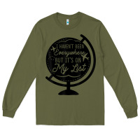Army Green i haven't been everywhere but it's on my list travel t shirt Long Sleeve Tee - baoMotion