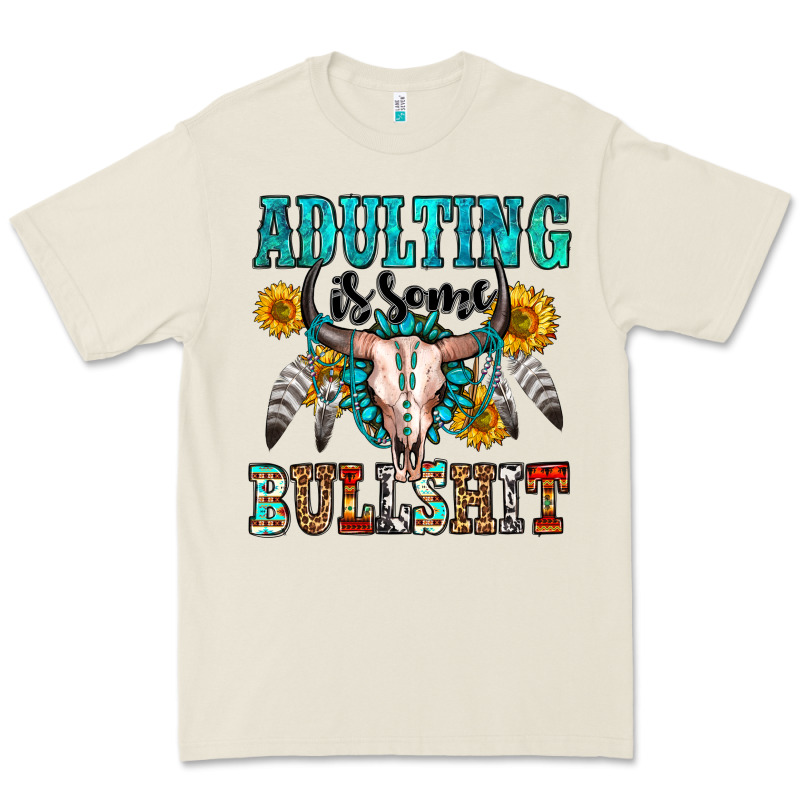 Adulting Is Some Bullshit Premium Tee by OliviaCreatesArt | Teevron