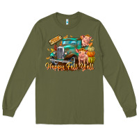 Army Green Farm Happy Fall Y'all Long Sleeve Tee - CowhideDigitalArt