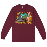Burgundy Farm Happy Fall Y'all Long Sleeve Tee - CowhideDigitalArt
