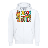 White tacos and tequila Zipper Hoodie - RanaPortraitStore