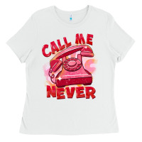 White call me never Ladies Tee - FaDigitalArtStudio