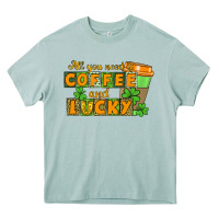 Arona All you need is coffee and lucky Heavy Core Tee - CowGirlArtShop