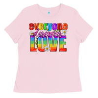 Bubblegum Pink Everyone Deserves Love Pride Lgbtq Ladies Tee - BundleAndBundleShop