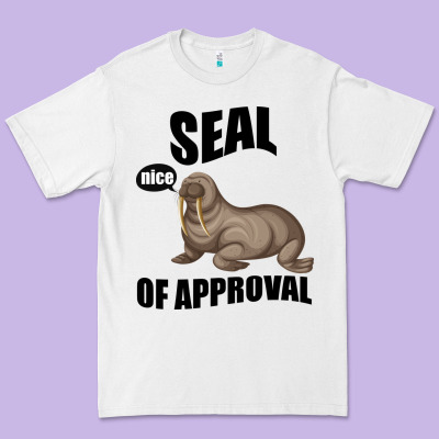 Seal Nice Of Approval Premium Tee Designed By Bettercallsaul