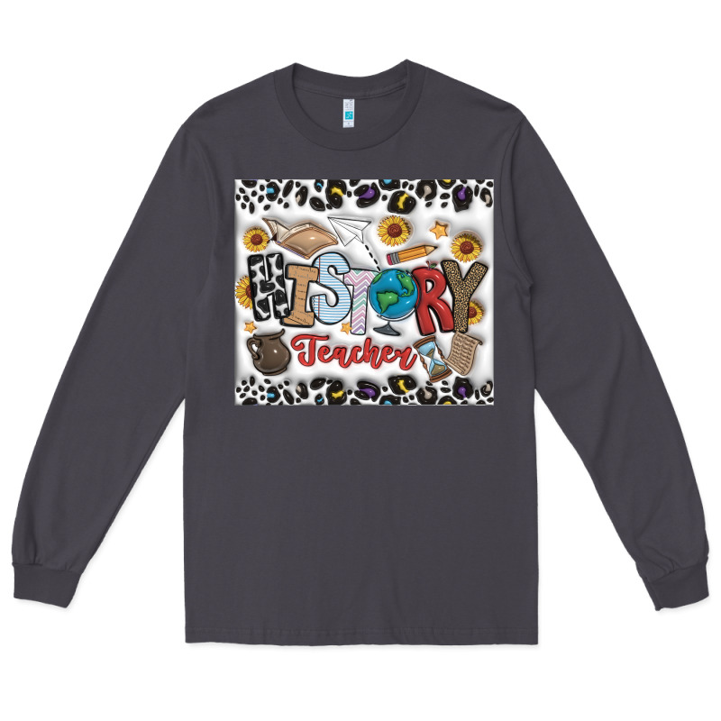 Histtory Teacher Long Sleeve Tee by CowhideDigitalArt | Teevron