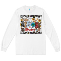 White Histtory Teacher Long Sleeve Tee - CowhideDigitalArt
