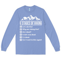 Colony Blue hiking 6 stages of hiking funny hiking nature adventure Long Sleeve Tee - baoMotion