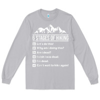 Moon Dust hiking 6 stages of hiking funny hiking nature adventure Long Sleeve Tee - baoMotion