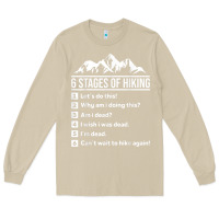 Mushroom hiking 6 stages of hiking funny hiking nature adventure Long Sleeve Tee - baoMotion