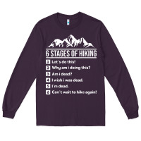 Plum hiking 6 stages of hiking funny hiking nature adventure Long Sleeve Tee - baoMotion