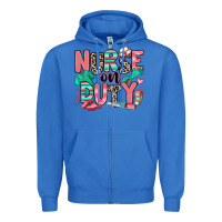 Nurse On Duty Zipper Hoodie | Teevron