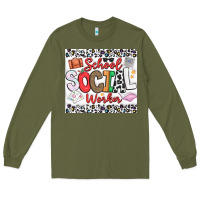 Army Green School Social Worker Long Sleeve Tee - CowhideDigitalArt