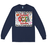 Navy School Social Worker Long Sleeve Tee - CowhideDigitalArt