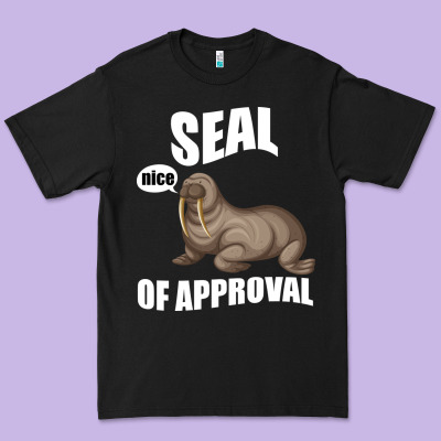 Seal Nice Of Approval Premium Tee Designed By Bettercallsaul
