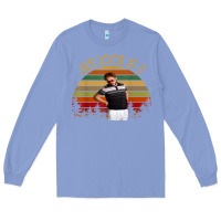 Colony Blue just look at it vintage funny for men women and family t shirt Long Sleeve Tee - baoMotion