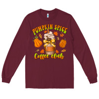 Burgundy pumpkin spice coffee club Long Sleeve Tee - CowhideDigitalArt