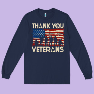 Thank You Veterans American Flag Patriotic Long Sleeve Tee Designed By Baomotion