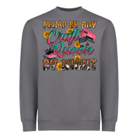 Storm mama by day craft queen by night Heavyweight Sweatshirt - RanaPortraitStore