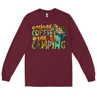 Burgundy Weekends Coffee And Camping Long Sleeve Tee - CowhideDigitalArt