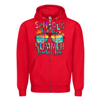 Red school's out for summer teacher life Zipper Hoodie - RanaPortraitStore