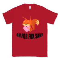 Red Oh, For Fox Sake Classic Tee - Bettercallsaul