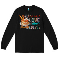 Black cooking is love made edible Long Sleeve Tee - CowhideDigitalArt