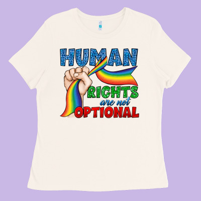 Human Rights Are Not Optional Ladies Tee Designed By Bundleandbundleshop