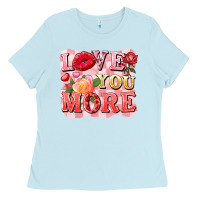 Baby Blue love you more Ladies Tee - FaDigitalArtStudio
