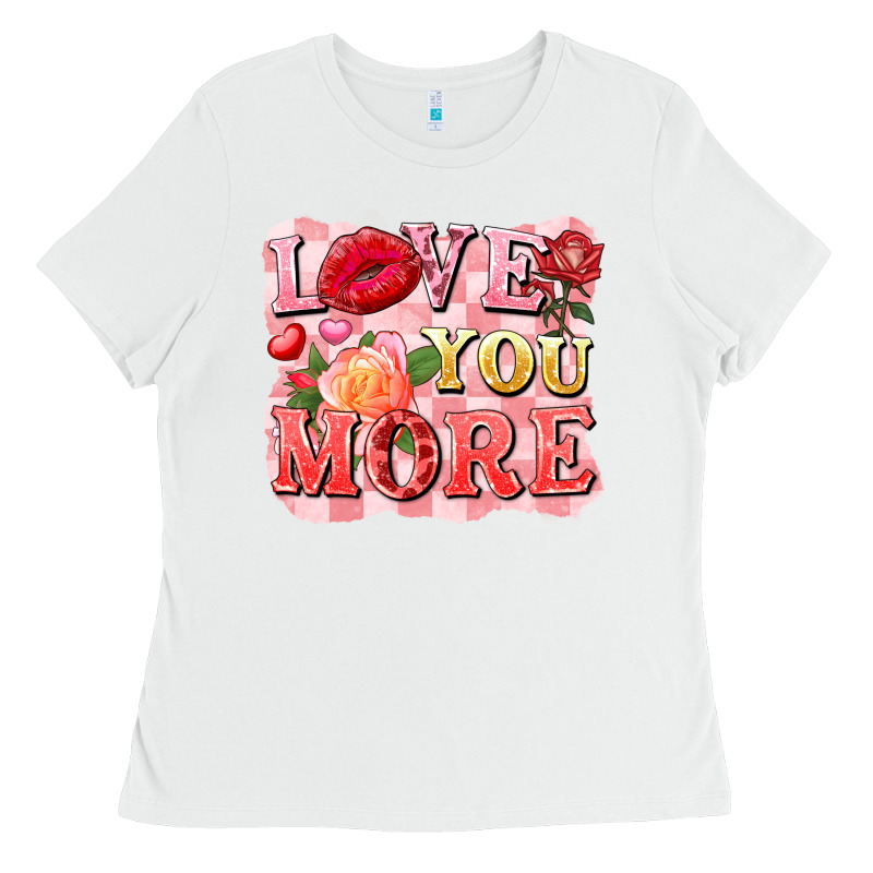 Love You More Ladies Tee by FaDigitalArtStudio | Teevron