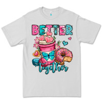 Dove Grey better together donut and coffee valentines day Premium Tee - OliviaCreatesArt