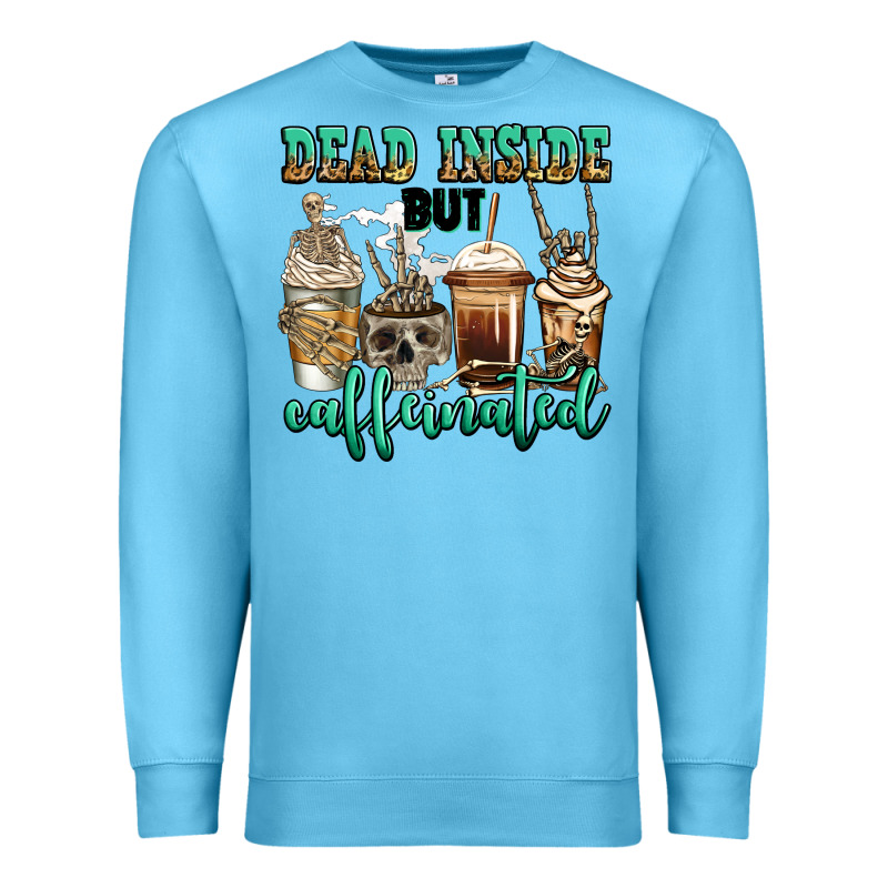 Dead Inside But Caffeinated Skeleton Coffee Cups Premium Sweatshirt by Jasminsmagicworld | Teevron