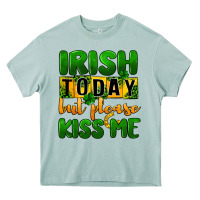 Arona Irish today but please kiss me Heavy Core Tee - CowGirlArtShop