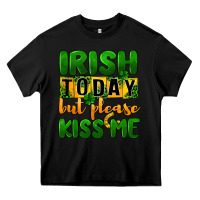 Black Irish today but please kiss me Heavy Core Tee - CowGirlArtShop
