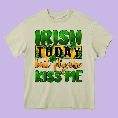 Irish Today But Please Kiss Me Heavy Core Tee Designed By Cowgirlartshop