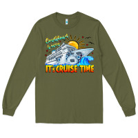 Army Green Countdown Is Over It's Cruise Time Long Sleeve Tee - CowhideDigitalArt